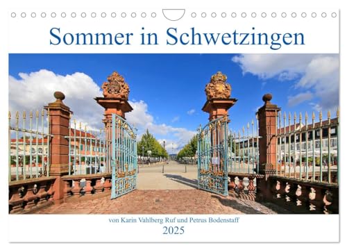 Sommer in Schwetzingen von Karin Vahlberg Ruf und Petrus Bodenstaff (Wandkalender 2025 DIN A4 quer), CALVENDO Monatskalender