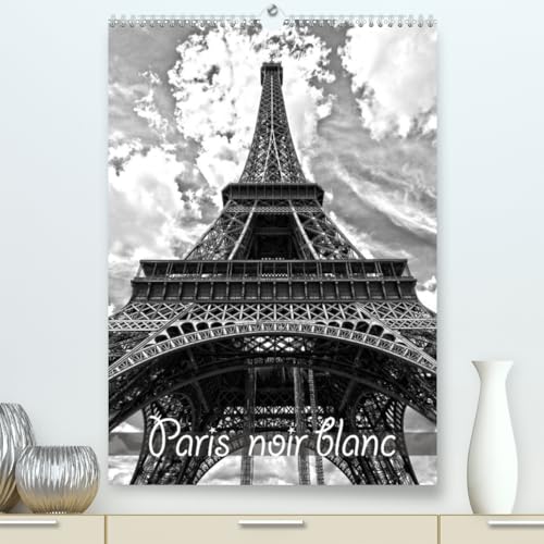 Paris noir blanc (hochwertiger Premium Wandkalender 2024 DIN A2 hoch), Kunstdruck in Hochglanz