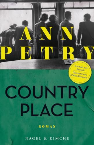 Country Place: Roman | »Mit präzisem Blick legte die afroamerikanische Autorin Ann Petry 1947 in ›Country Place‹ die Verlogenheit der provinziellen Nachkriegsgesellschaft offen.« Carola Ebeling, taz Country Place: Roman | »Mit präzisem Blick legte die afroamerikanische Autorin Ann Petry 1947 in ›Country Place‹ die Verlogenheit der provinziellen Nachkriegsgesellschaft offen.« Carola Ebeling, taz
