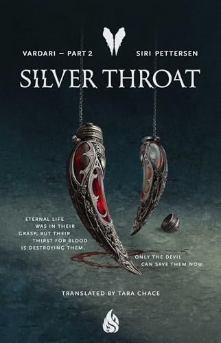 Silver Throat (Volume 2): Vardari Part 2