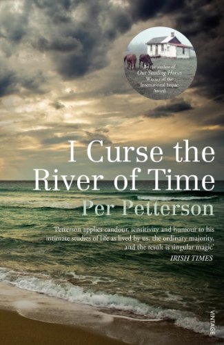 I Curse the River of Time: Winner otf the Literaturpreis des Nordischen Rates 2009