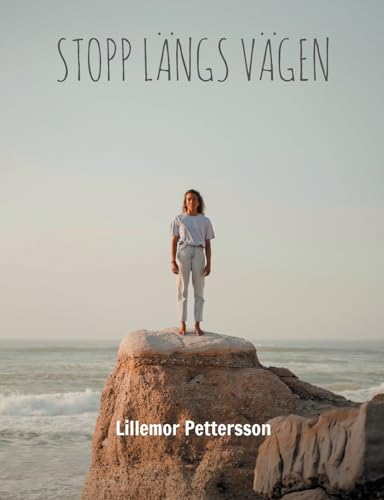 Stopp Längs Vägen: Sverige Stopp Längs Vägen: Sverige von BoD – Books on Demand – Schweden