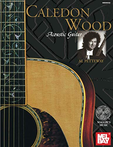 Caledon Wood: Acoustic Guitar: Fingerstyle Guitar/Solos