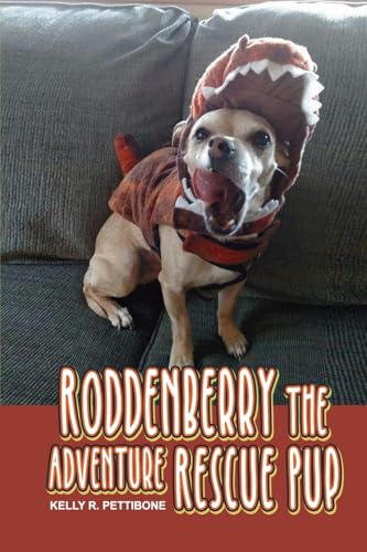 Roddenberry the Adventure Rescue Pup von Dorrance Publishing Company