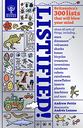 Listified!: Britannica’s 300 lists that will blow your mind.
