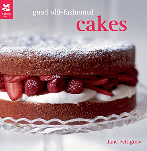 Good Old-Fashioned Cakes (National Trust Food)