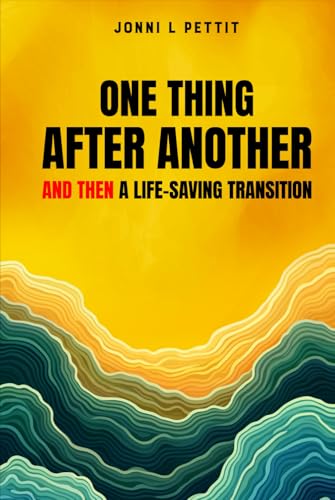 One Thing After Another And Then A Life-Saving Transition von Excel Book Writing