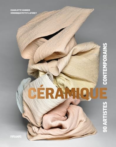 Céramique - 90 artistes contemporains