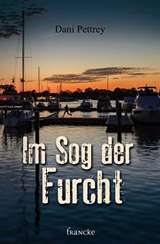 Im Sog der Furcht (Das Baltimore-Team) von Francke-Buch GmbH