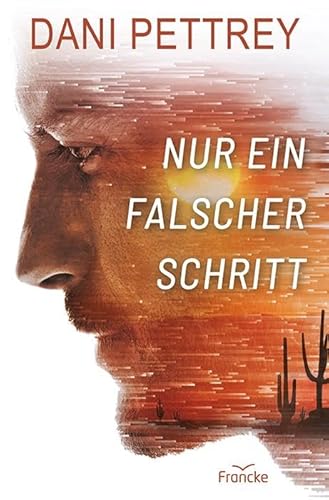 Nur ein falscher Schritt Nur ein falscher Schritt von Francke-Buch