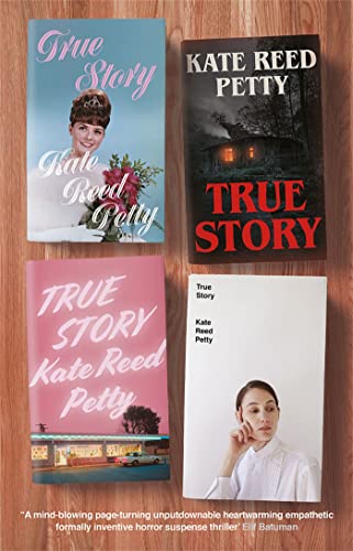 True Story: this genre-defying novel marks the arrival of a powerful new literary voice True Story: this genre-defying novel marks the arrival of a powerful new literary voice