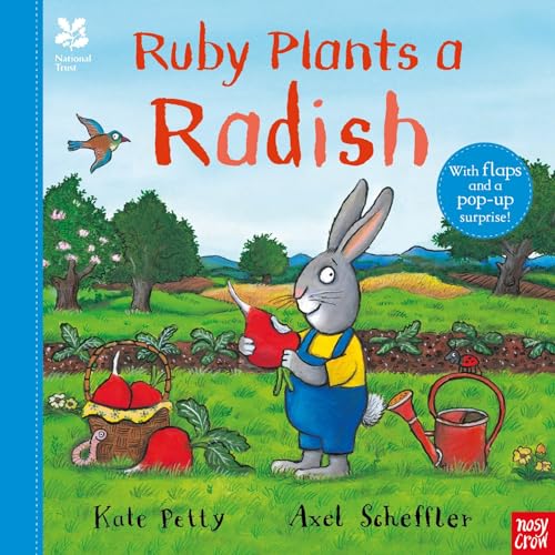 National Trust: Ruby Plants a Radish (Axel Scheffler National Trust Planting Books)