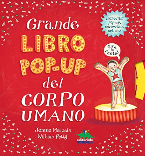 Grande libro pop-up del corpo umano. Nuova ediz. (Pop-up & co.)