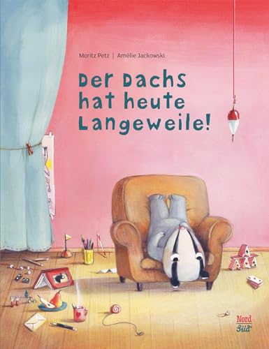 Der Dachs hat heute Langeweile!: Bilderbuch von NordSüd Verlag