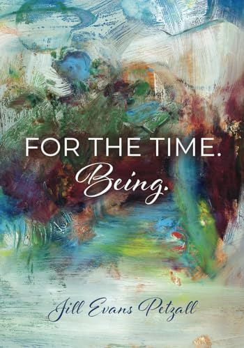 For the Time. Being. von Independently published