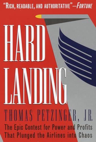 Hard Landing: The Epic Contest for Power and Profits That Plunged the Airlines into Chaos von Currency