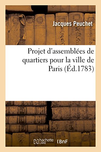 Projet d'assemblées de quartiers pour la ville de Paris von Hachette Livre - BNF