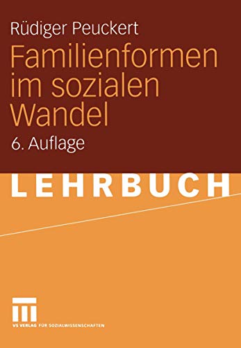 Familienformen im sozialen Wandel (Universitätstaschenbücher)