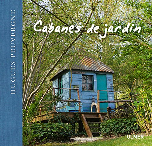 Cabanes de jardin von Ulmer