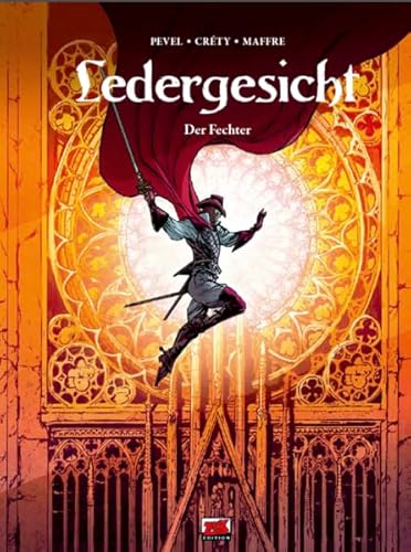 Ledergesicht Bd. 1: Der Fechter von Blattgold