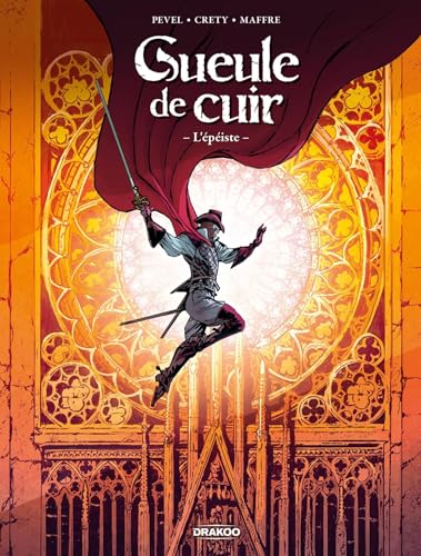 Gueule de cuir - vol. 01/3: L'épéiste