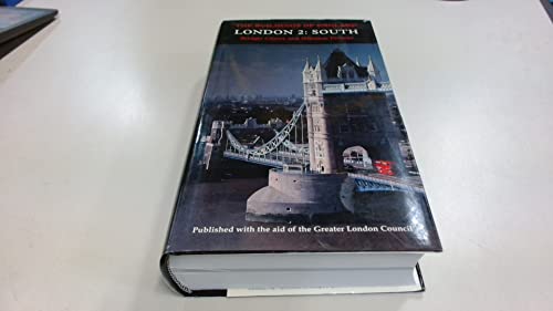 London 2: South (Pevsner Architectural Guides) von Yale University Press