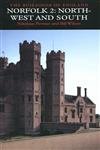 Norfolk 2: North-West and South (Pevsner Architectural Guides: Buildings of England)