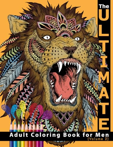 The Ultimate Adult Coloring Book for Men: (Volume 2) von Independently published