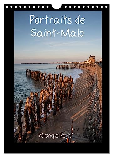 Portraits de Saint-Malo (Calendrier mural 2025 DIN A4 horizontal), CALVENDO calendrier mensuel: Promenades en bord de mer à Saint-Malo von Calvendo