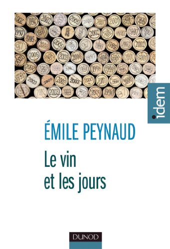 Le vin et les jours von DUNOD