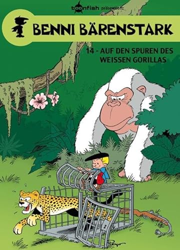 Benni Bärenstark. Band 14: Auf den Spuren des weißen Gorillas von Splitter Verlag