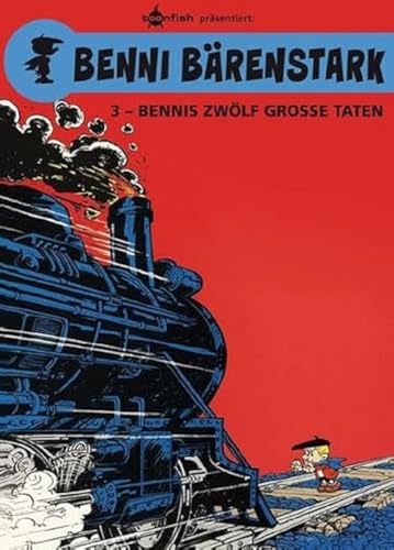 Benni Bärenstark. Band 3: Bennis zwölf große Taten von Splitter Verlag