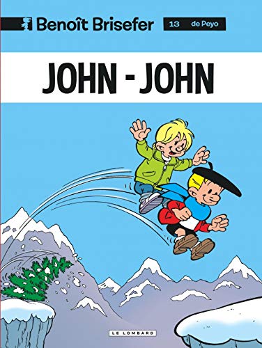 Benoît Brisefer (Lombard) - Tome 13 - John-John von Le Lombard