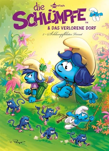 Die Schlümpfe und das verlorene Dorf. Band 2: Schlumpfblütes Verrat von Splitter Verlag