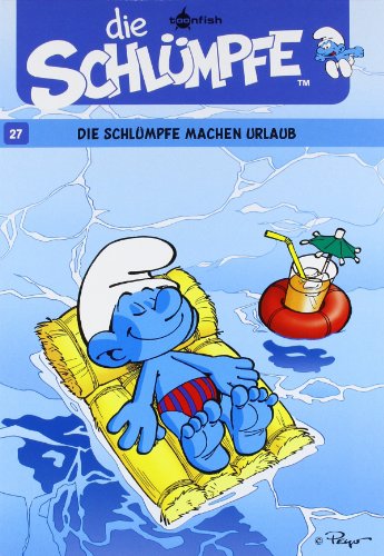 Die Schlümpfe. Band 27: Die Schlümpfe machen Urlaub von Splitter Verlag