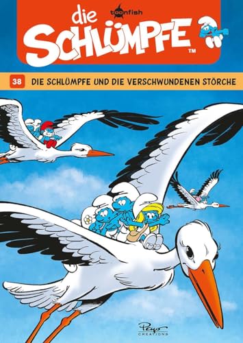 Die Schlümpfe. Band 38: Die Schlümpfe und die verschwundenen Störche
