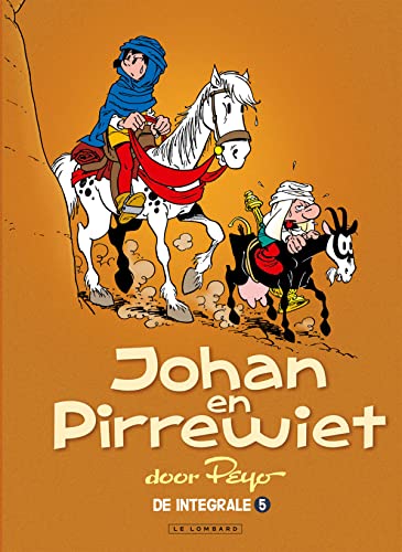 Johan en Pirrewiet: de integrale (Johan en Pirrewiet, 5) von Le Lombard