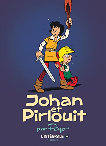 Johan et Pirlouit, Intégrale T4 Johan et Pirlouit, Intégrale T4