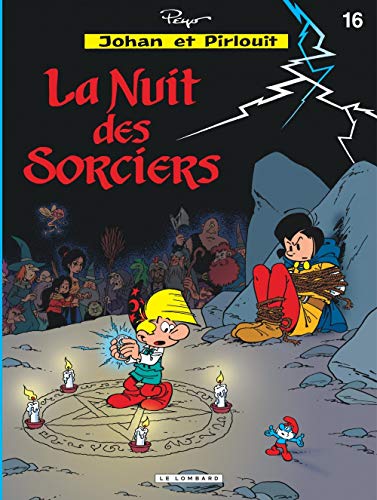 Johan & Pirlouit (Lombard) - Tome 16 - Nuit des sorciers (La)