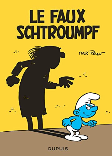 Les mini-récits Schtroumpfs - Tome 4 - Le faux Schtroumpf