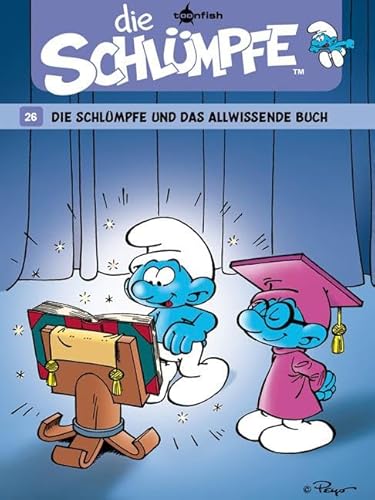 Die Schlümpfe. Band 26: Die Schlümpfe und das allwissende Buch von Splitter Verlag