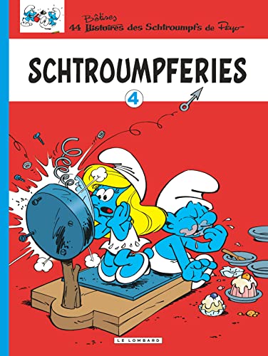 Schtroumpferies, tome 4 Schtroumpferies, tome 4