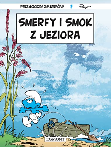 Smerfy i smok z jeziora. Smerfy Komiks - Peyo [KOMIKS]