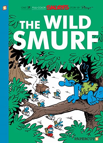 Smurfs #21: ', The Wild Smurf (The Smurfs Graphic Novels, Band 21)