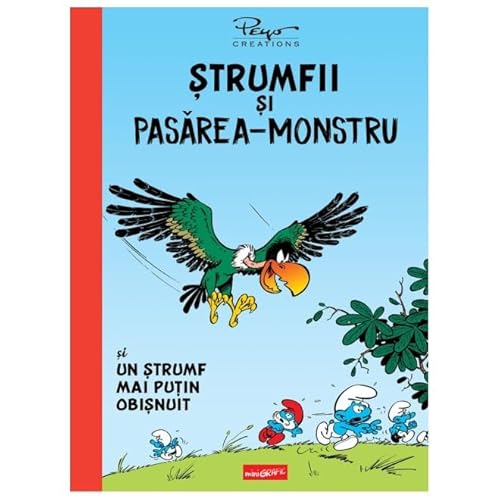 Strumfii Si Pasarea-Monstru Strumfii Si Pasarea-Monstru