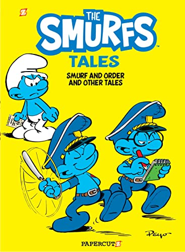 The Smurf Tales #6: Smurf and Order and Other Tales (The Smurfs Graphic Novels)