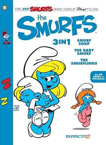 The Smurfs 3-in-1 #5: Smurf Soup / the Baby Smurf / the Smurflings (The Smurfs Graphic Novels) The Smurfs 3-in-1 #5: Smurf Soup / the Baby Smurf / the Smurflings (The Smurfs Graphic Novels) von NBM/Papercutz