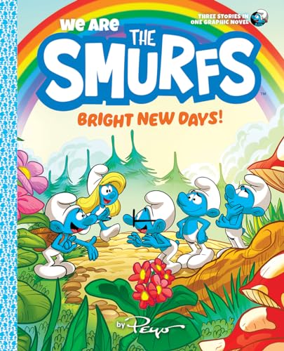 We Are the Smurfs 02: Bright New Days! von Abrams & Chronicle Books