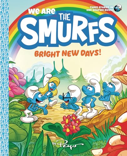 We Are the Smurfs 3: Bright New Days!
