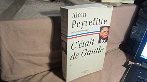 C'était de Gaulle - Tome II